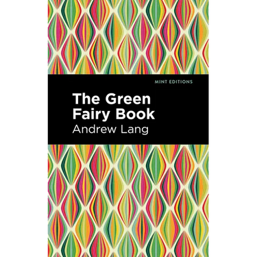 The Green Fairy Book