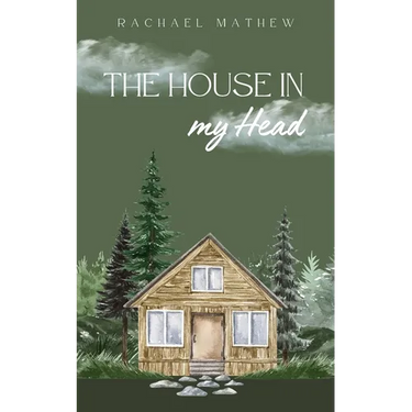 The House in my Head
