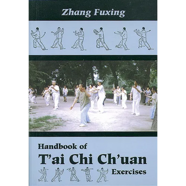Handbook of t'Ai CHI Ch'uan Exercises