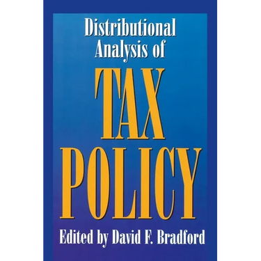 Distributional Analysis of Tax Policy