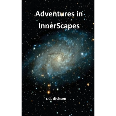 Adventures in InnerScapes: A Collection