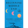 Beginning Middle End