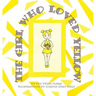 The Girl Who Loved Yellow