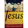 Jesus: The Explosive Story of the Thirty Lost Years and the Ancient Mystery Religions