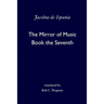 The Mirror of Music: Book the Seventh