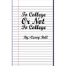 To College or Not To College
