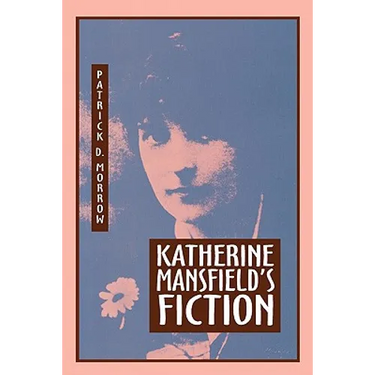 Katherine Mansfield's Fiction