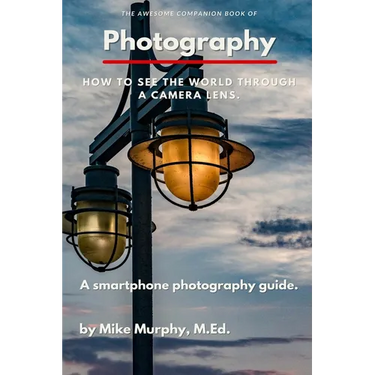 The Awesome Companion Book of Photography
