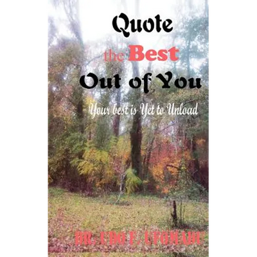 Quote the Best Out of You