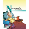 Neumonia guia de tratamiento (264SS): Pneumonia: a treatment guide in Spanish