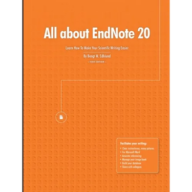 All about EndNote 20: Learn How To Make Your Scientific Writing Easier