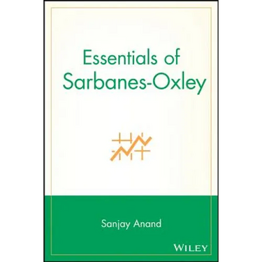 Essentials of Sarbanes-Oxley