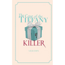 The Case of the Tiffany Killer: A Peggy Hart Mystery