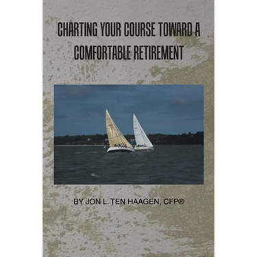Charting Your Course Toward a Comfortable Retirement