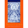 Absent Lord: Ascetics and Kings in a Jain Ritual Culture Volume 8
