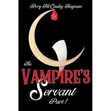 The Vampire's Servant Part 1