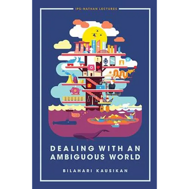Dealing with an Ambiguous World