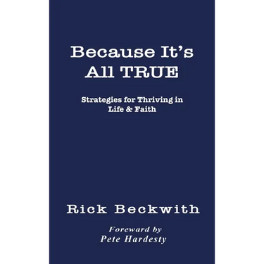 Because It's All True