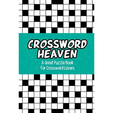Crossword Heaven: A Great Puzzle Book for Crossword Lovers