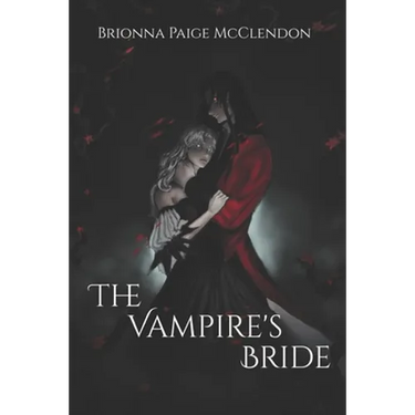 The Vampire's Bride: A Gothic Romance