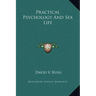 Practical Psychology And Sex Life