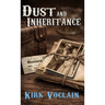 Dust and Inheritance