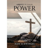 Arrive in Your Power