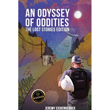 An Odyssey of Oddities: The Lost Stories Edition
