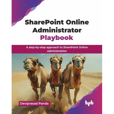 SharePoint Online Administrator Playbook: A step-by-step approach to SharePoint Online administration (English Edition)