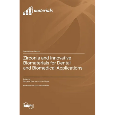 Zirconia and Innovative Biomaterials for Dental and Biomedical Applications