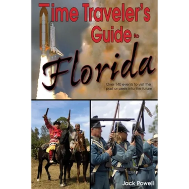 Time Traveler's Guide to Florida
