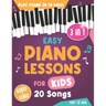 Easy Piano Lessons for Kids: 3 book in 1: Play Piano in 30 Days with Online Video & Audio Access