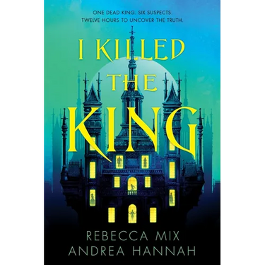 I Killed the King