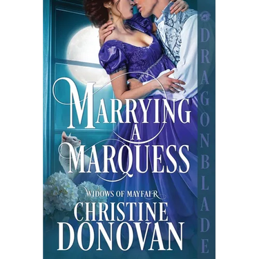 Marrying a Marquess: A Regency Historical Romance