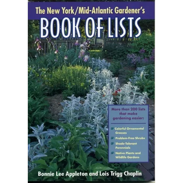 New York/Mid-Atlantic Gardener's Book of Lists