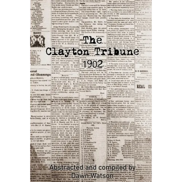 The Clayton Tribune, 1902