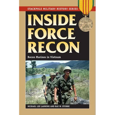 Inside Force Recon: Recon Marines in Vietnam