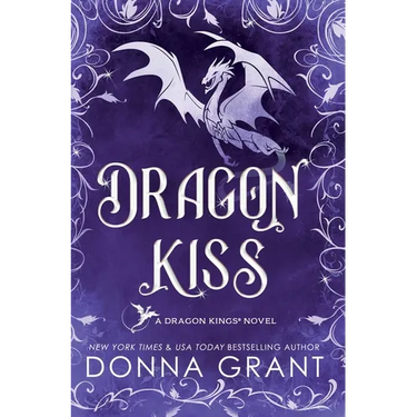 Dragon Kiss: A Dragon Kings Novel