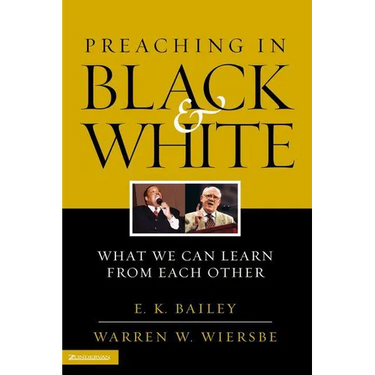 The Preaching in Black and White: What We Can Learn from Each Other