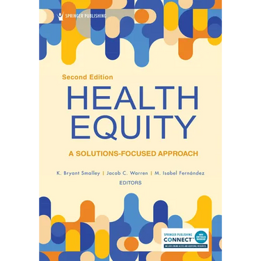 Health Equity: A Solutions-Focused Approach