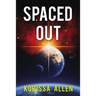 Spaced Out