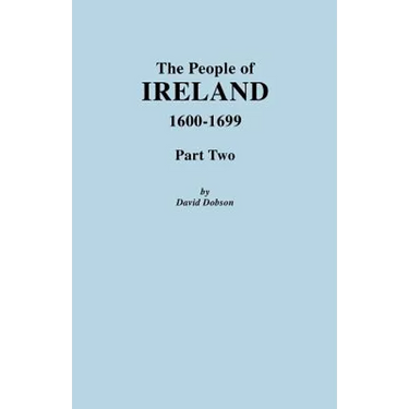 People of Ireland 1600-1699, Part Two