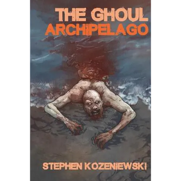 The Ghoul Archipelago