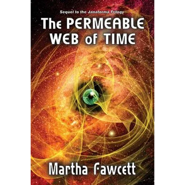 The Permeable Web of Time