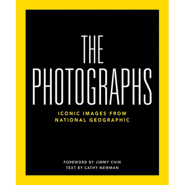 National Geographic the Photographs: Iconic Images from National Geographic
