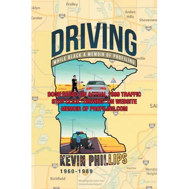 Driving While Black: A Memoir of Profiling