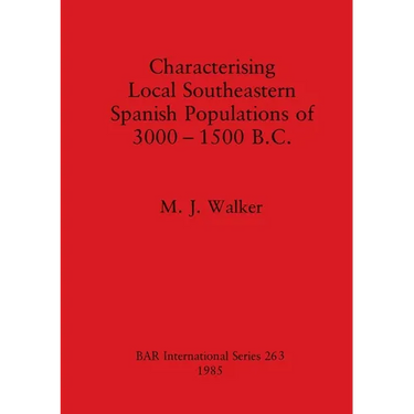 Characterising Local Southeastern Spanish Populations of 3000-1500 B.C.