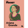 The Pocket Ariana Grande