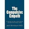 The Compulsive Empath: A Guide to the Hard Parts of Adult Primary Care