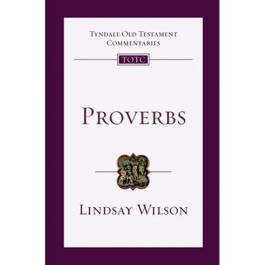 Proverbs: An Introduction and Commentary